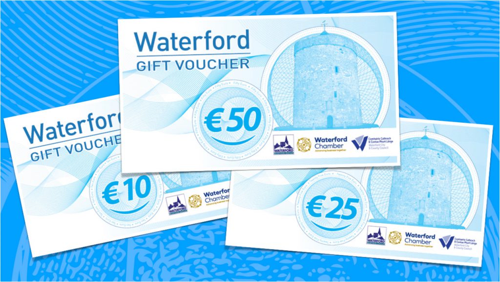 Waterford Chamber Vouchers